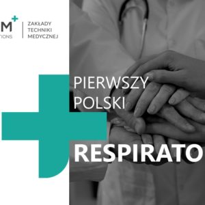 Pierwszy Polski respirator