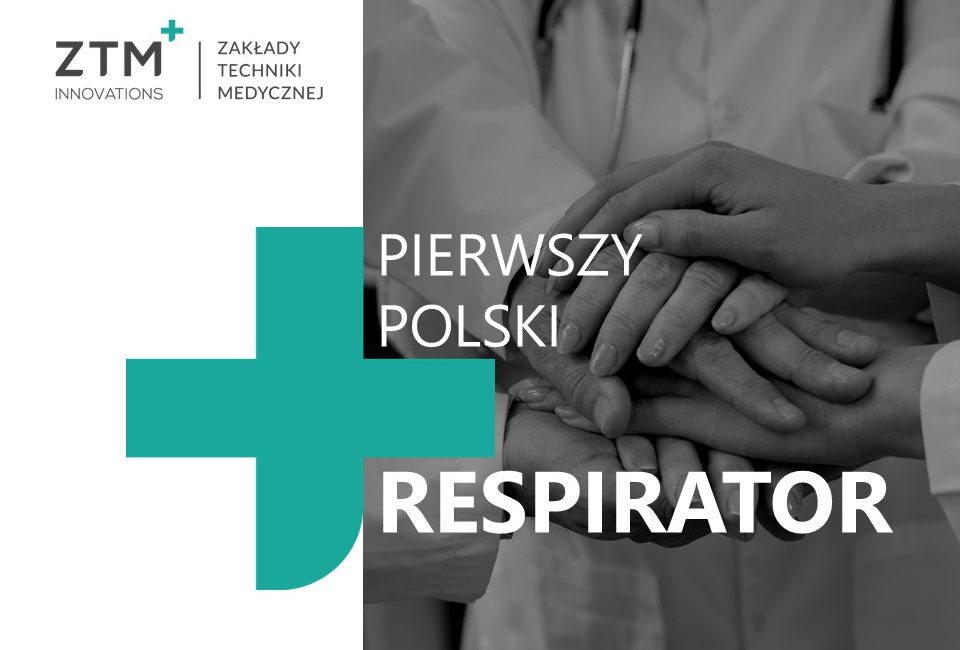 Pierwszy Polski respirator